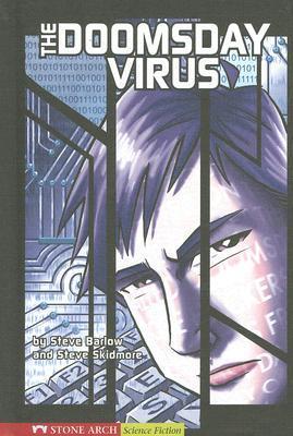 Book cover of The Doomsday Virus by Steve Barlow, Steve Skidmore, Harriet Buckley (Illus.)