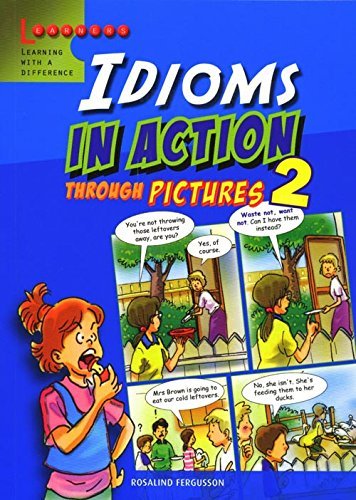 Book cover of Idioms In Action Through Pictures 2 by Rosalind Fergusson