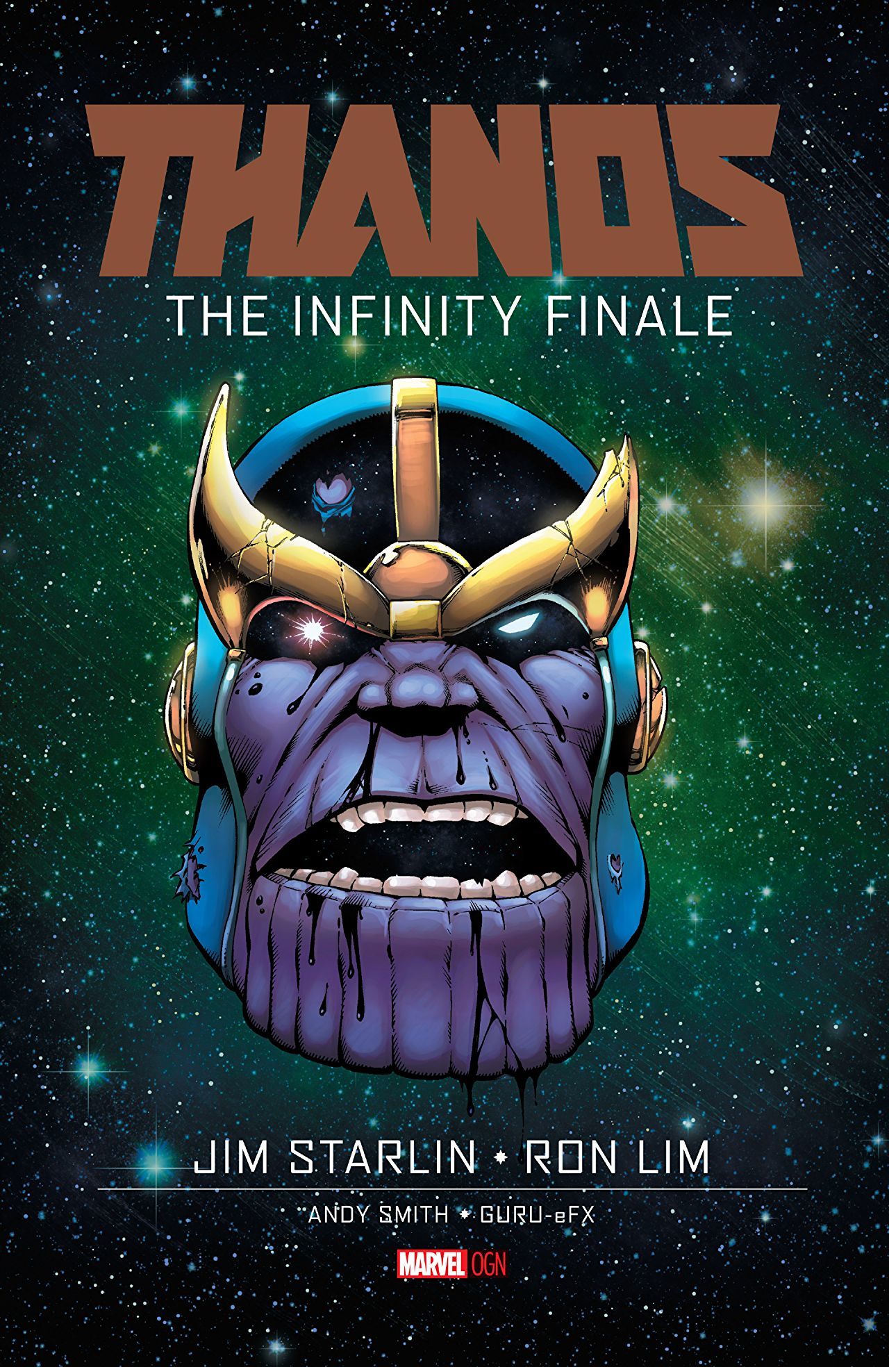 Book cover of Thanos: The Infinity Finale by Jim Starlin, Ron Lim (Illus.), Andy L Smith (Illus.)