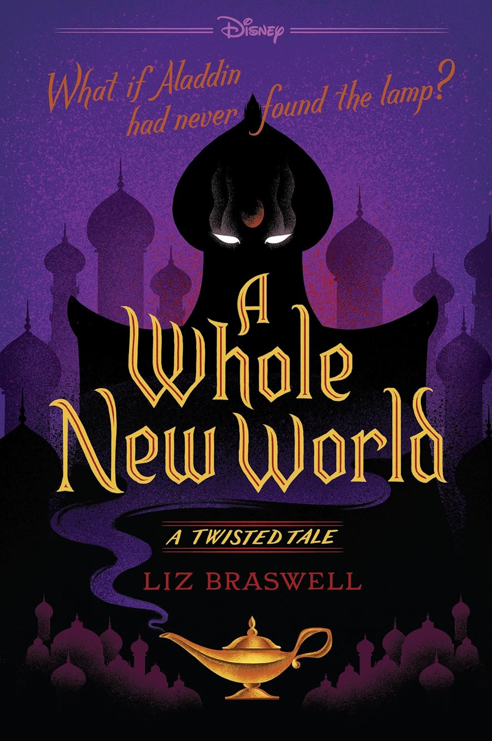 Book cover of A Whole New World by Liz Braswell