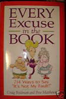 Book cover of Every Excuse In The Book by Craig Boldman, Pete Matthews