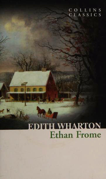 Book cover of Ethan Frome by Edith Wharton
