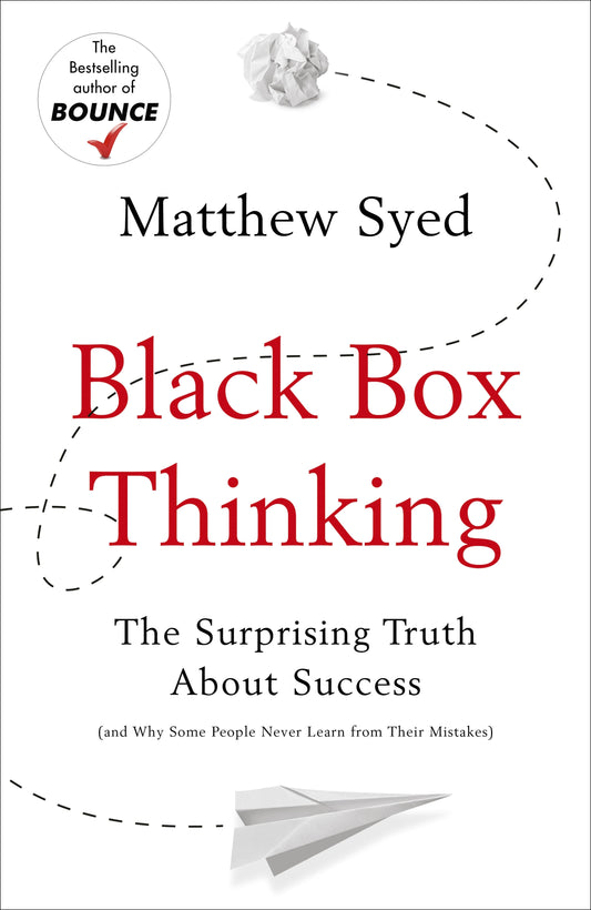 Book cover of Black Box Thinking by Matthew Syed