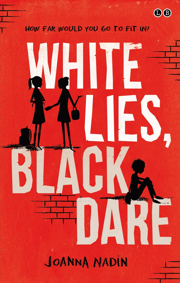 Book cover of White Lies, Black Dare by Joanna Nadin
