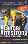 Book cover of The Lance Armstrong Performance Program: The Training, Strengthening And Eating Plan Behind The World's Greatest Cycling Victory by Lance Armstrong