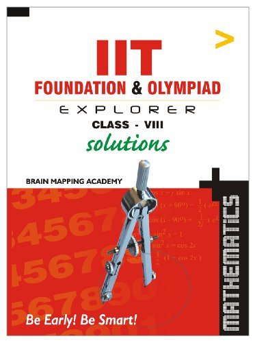 Book cover of IIT Foundation Maths Solutions - Class 8 by BMA Brain Mapping Academy