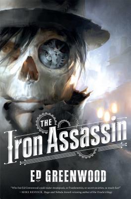 Book cover of The Iron Assassin by Ed Greenwood