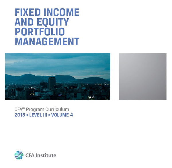 Book cover of Fixed Income and Equity Portfolio Management by CFA Institute