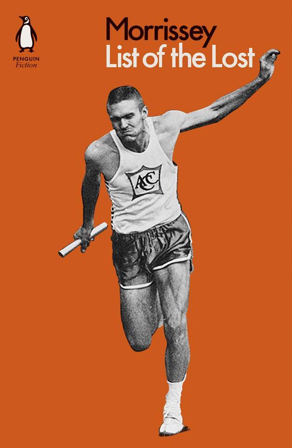 Book cover of List of the Lost by Morrissey