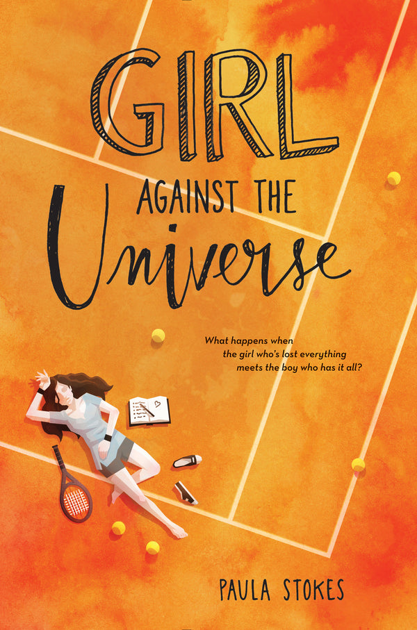 Book cover of Girl Against The Universe by Paula Stokes