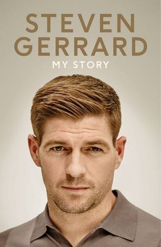 Book cover of My Story by Steven Gerrard