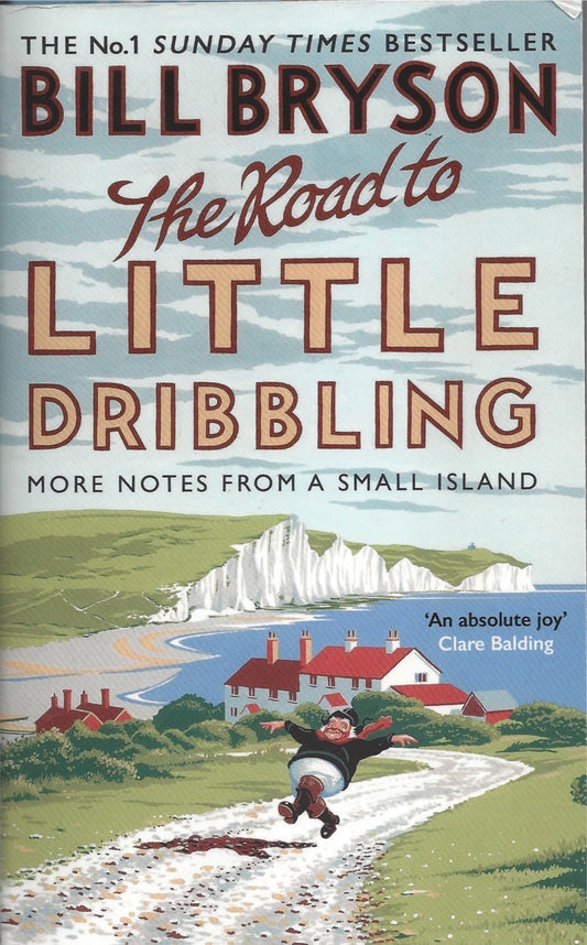 Book cover of Road To Little Dribbling by Bryson  Bill