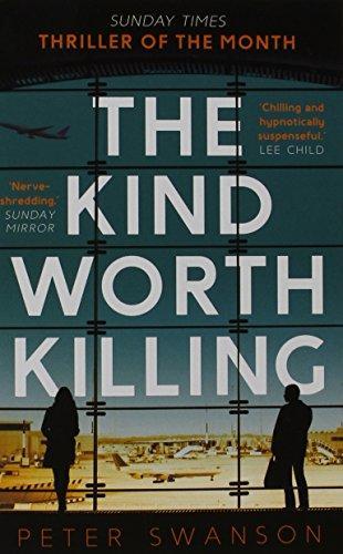 Book cover of The Kind Worth Killing by Peter  Swanson