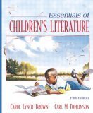 Book cover of Essentials Of Children's Literature: Mylabschool by Carol Lynch-Brown, Carl M. Tomlinson