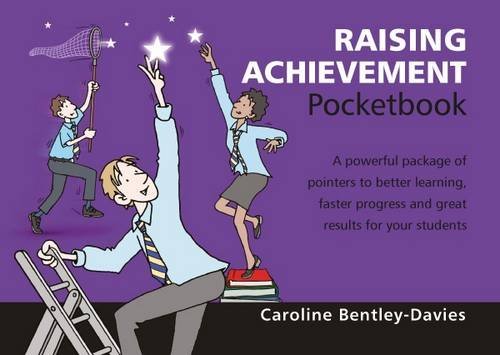 Book cover of Raising Achievement Pocketbook by Caroline Bentley-Davies, efex Ltd. (Illus.)