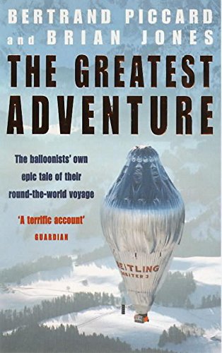 Book cover of The Greatest Adventure by Bertrand; Jones Piccard, Brian W. Jones