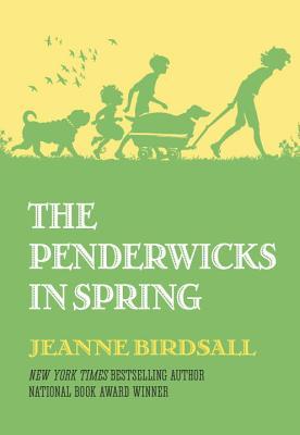Book cover of The Penderwicks In Spring by Jeanne Birdsall