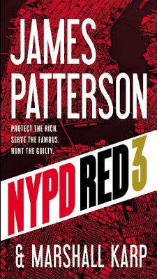 Book cover of Nypd Red 3 by James  Patterson, Marshall Karp