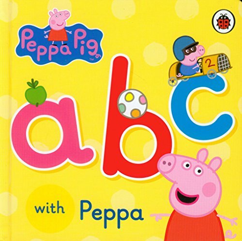 Book cover of Peppa Pig: ABC With Peppa by Ladybird Books