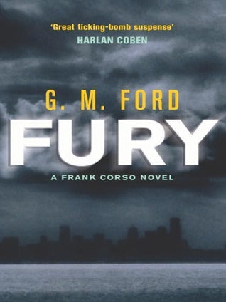 Book cover of Fury by G.M. Ford