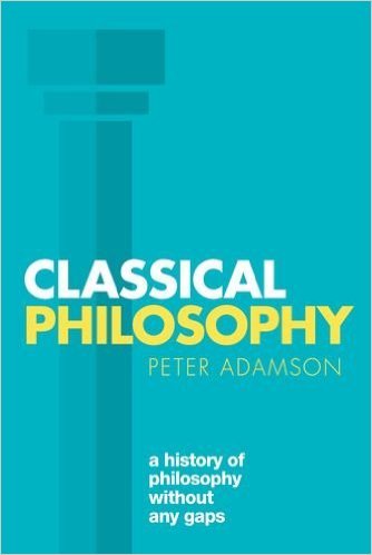 Book cover of Classical Philosophy by Peter S. Adamson
