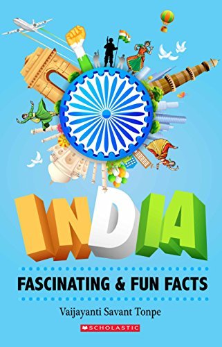 Book cover of India Fascinating And Fun Facts by Vaijayanti Savant Tonpe