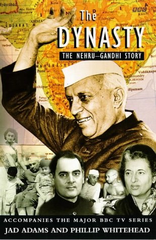 Book cover of Dynasty The Nehru Gandhi Story by Jad Adams
