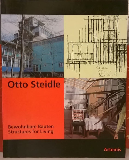 Book cover of Otto Steidle: Bewohnbare Bauten / Structures For Living by Florian Kossak (editor)