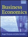 Book cover of Business Economics by Roger Perman, John Scouller