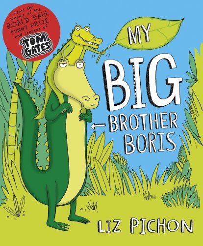 Book cover of My Big Brother, Boris by Liz Pichon