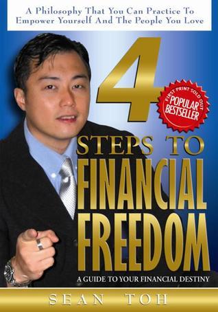 Book cover of 4 Steps To Financial Freedom by Sean Toh