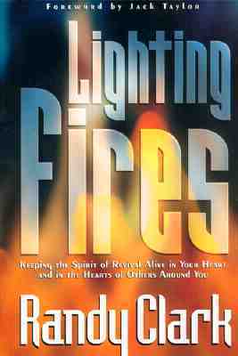 Book cover of Lighting Fires by Randy Clark