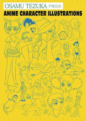 Book cover of Osamu Tezuka: Anime Character Illustrations by Haruji Mori, Osamu Tezuka (Illus.)