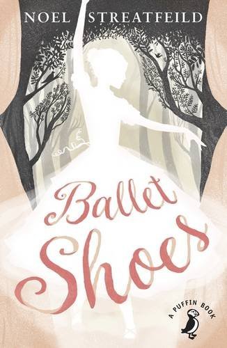 Book cover of Ballet Shoes by Noel Streatfeild