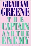 Book cover of The Captain And The Enemy by Graham Greene