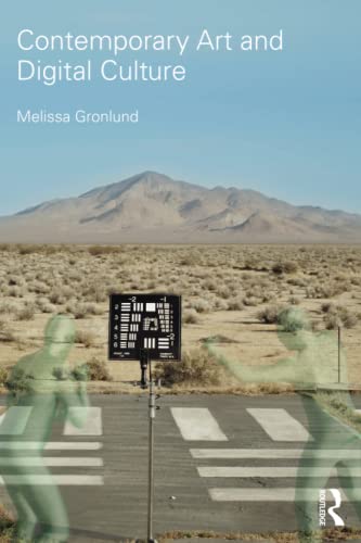 Book cover of Contemporary Art And Digital Culture by Melissa Gronlund