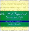 Book cover of The Most Important Lessons in Life: Letters to a Young Girl by Rachel Chandler