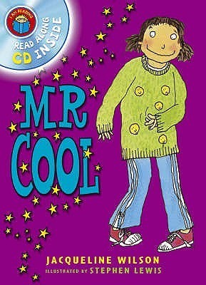 Book cover of Mr Cool by Jacqueline Wilson