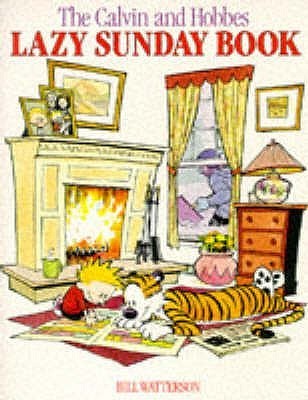 Book cover of Lazy Sunday: Calvin & Hobbes Series: Book Five by Bill Watterson