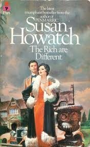 Book cover of Rich Are Different by Susan Howatch