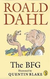 Book cover of The BFG by Roald Dahl, Quentin Blake (Illus.)