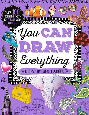 Book cover of You Can Draw Everything by Parragon Books