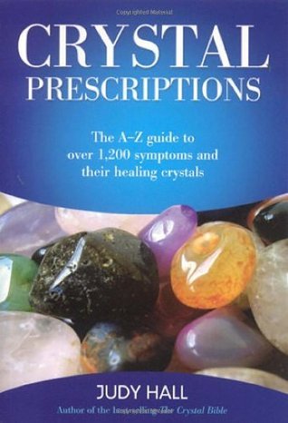 Book cover of Crystal Prescriptions (Crystal Prescriptions, 1) by Judy Hall