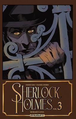 Book cover of Sherlock Holmes: Moriarty Lives by David Liss