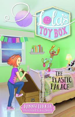 Book cover of The Plastic Palace by Danny  Parker, Guy Shield (Illus.)