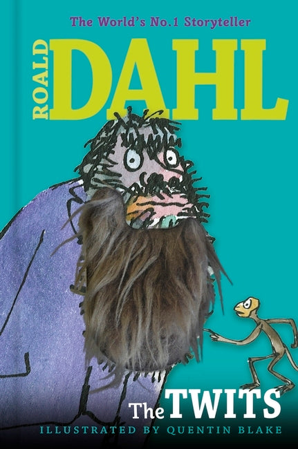 Book cover of The Twits by Roald Dahl, Quentin Blake (Illus.)