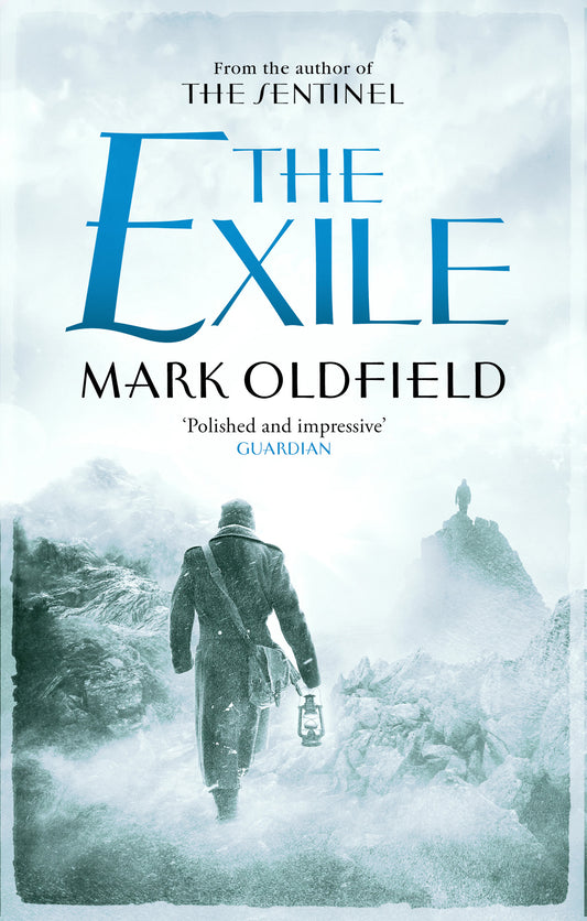 Book cover of The Exile by Mark Oldfield