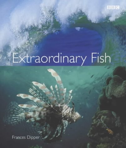 Book cover of Extraordinary Fish by Frances Dipper
