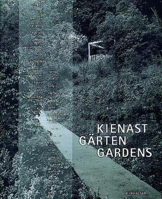 Book cover of Gärten / Gardens by Dieter Kienast, Christian Vogt (Photographer)