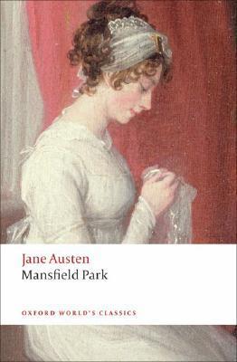 Book cover of Mansfield Park by Jane Austen, James Kinsley (Ed.), Jane Stabler (Introduction/Notes)
